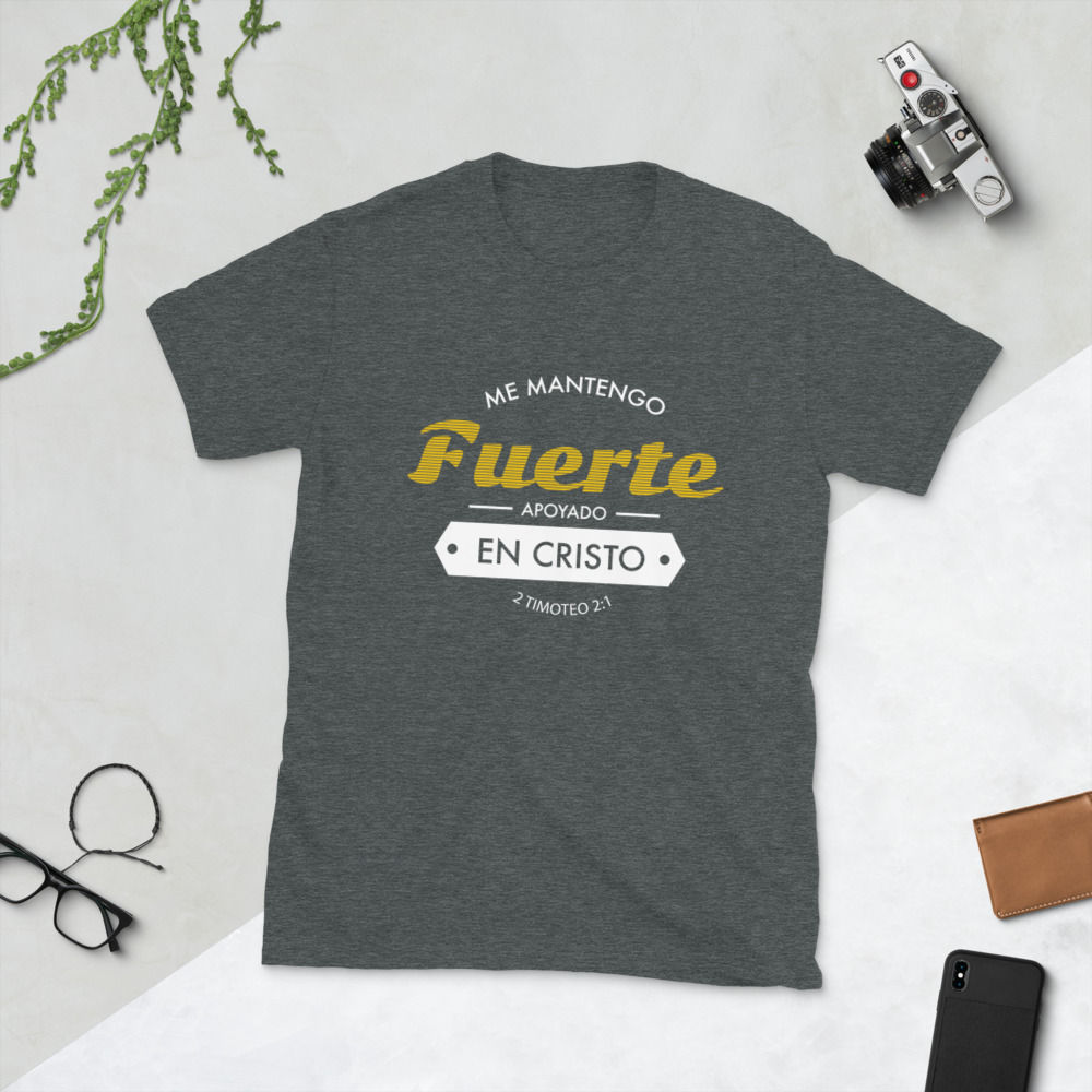 Me mantengo fuerte - Camiseta de manga corta unisex - Imagen 4