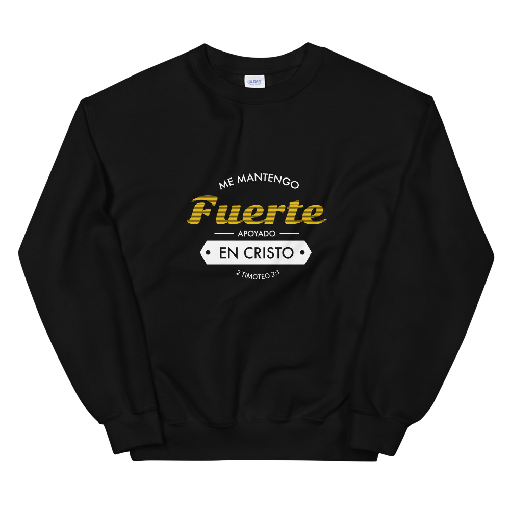 Me mantengo fuerte - Sudadera unisex - Imagen 2